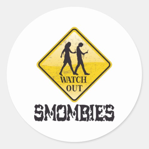 Watch out Smombies Classic Round Sticker