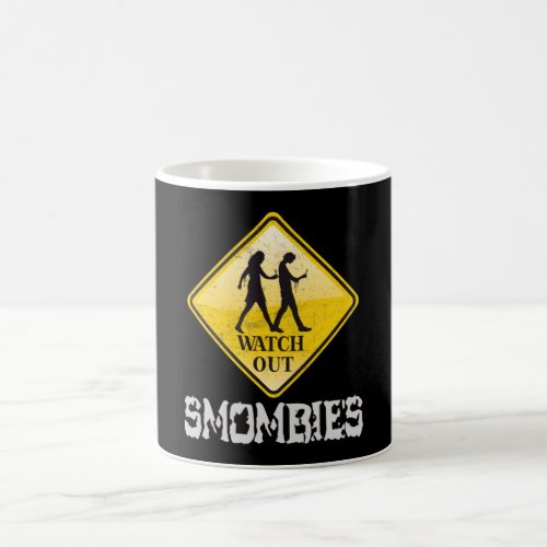 Watch out Smombies Coffee Mug