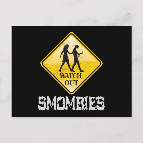 Watch out Smombies Postcard