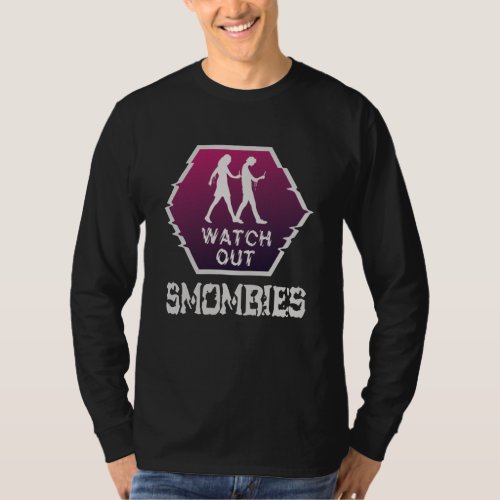 Watch out Smombies T_Shirt