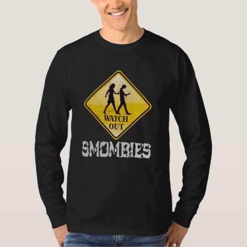 Watch out Smombies T_Shirt