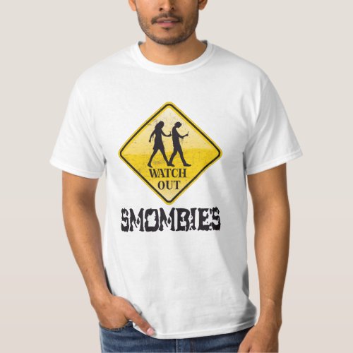 Watch out Smombies T_Shirt