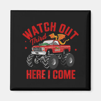 Watch Out Third Here Came Dragon Back To School Magnet