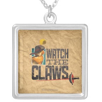 Watch The Claws Silver Plated Necklace by pussinboots at Zazzle