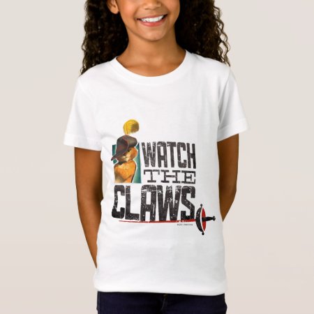 Watch The Claws T-shirt