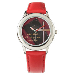 Watch with a reminder that all things are possible