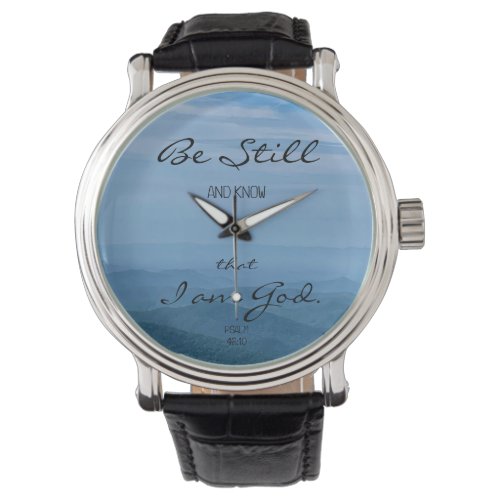 Watch with Bible Verse  Psalm 4610
