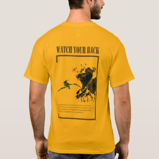 Watch Your Back T-Shirt