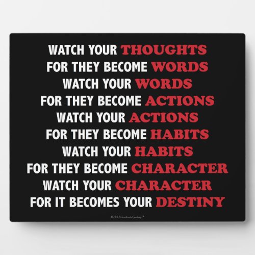 Watch Your Thoughts Motivational Quote Plaque