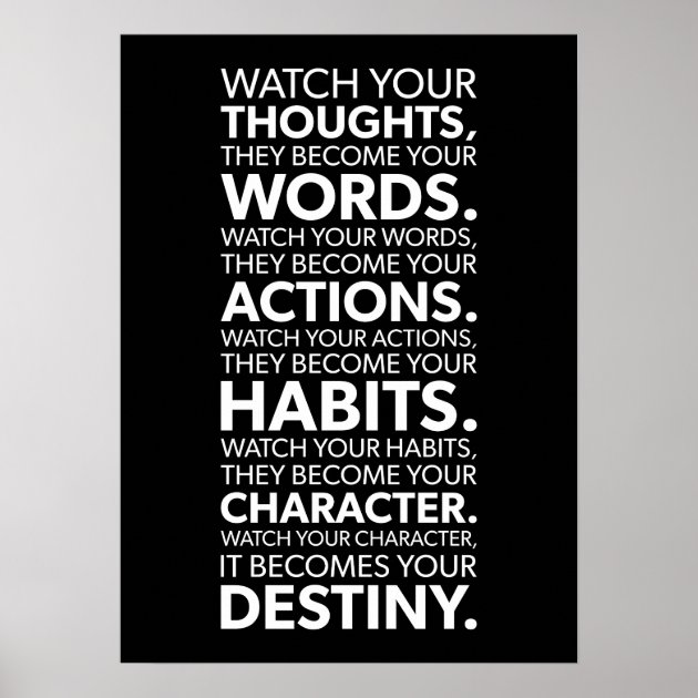 Watch your thoughts... ARGUS® Poster | Positive character traits, Watch  your words, Student motivation