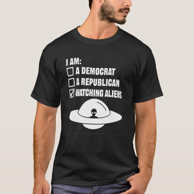 Watching Aliens  Ufo Space Ship Extraterrestrial A T-Shirt (Front)