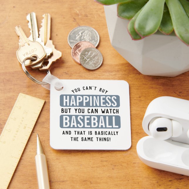 Watching Baseball is Happiness Funny Baseball Keychain (Desk)