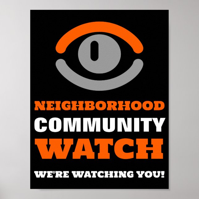 Watching Eye, Neighborhood Watch Warning Poster (Front)