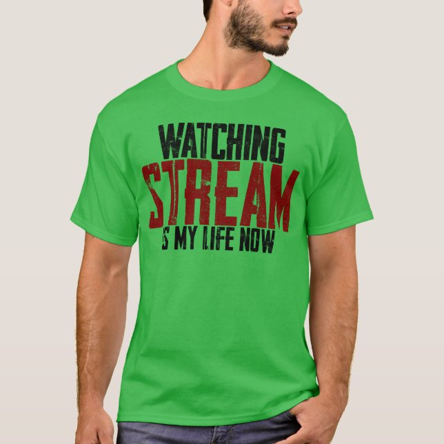 Watching Stream Is My Life Now boy T-Shirt (Front)