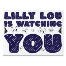 Watching You Yard Sign