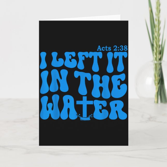 Water Baptism Acts 2_38 Christian  Card (Front)