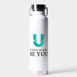 Water Bottle - "Be Well. Be Bold. Be YOU"