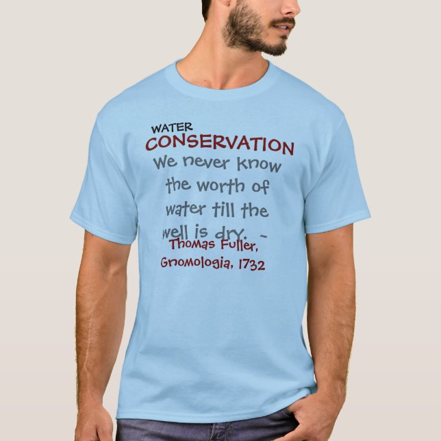 WATER CONSERVATION T-Shirt (Front)