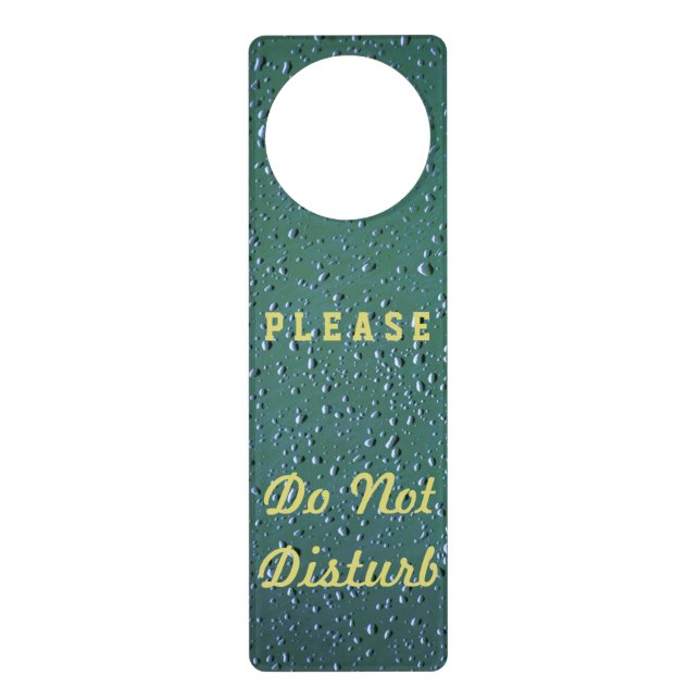 Water Droplets Do Not Disturb Door Hanger (Front)