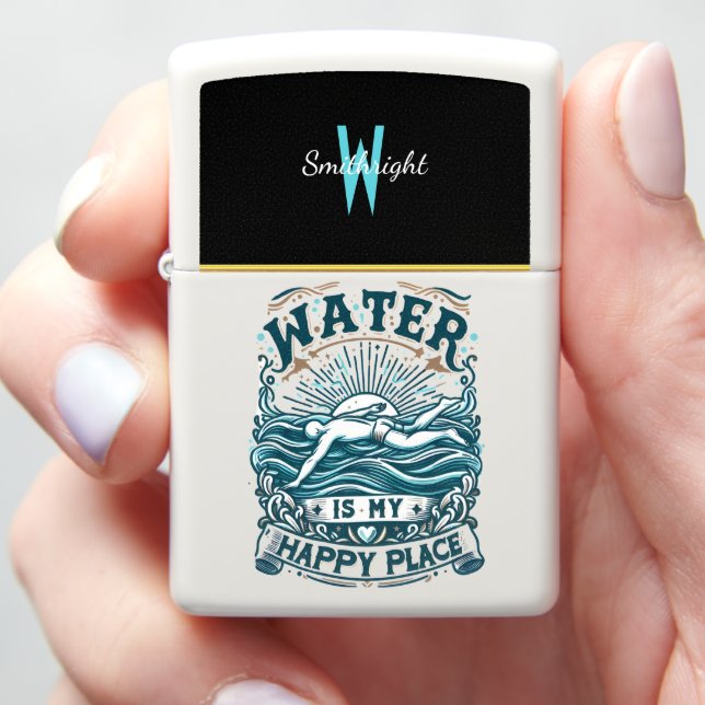 Water Is My Happy Place  Zippo Lighter (In Hand)