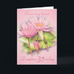 Water lily floral pink daughter 35th birthday card<br><div class="desc">Personalise this card for an extra special touch to suit your needs. Water lily purple flowers birthday card,  Daughter 35 years card. Artwork is adapted from an original watercolour painting by Sarah Trett.



  


com.au
  



  


com.au</div>