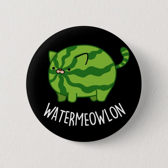 Water-meow-lon Funny Watermelon Cat Pun Dark BG Button (Front)
