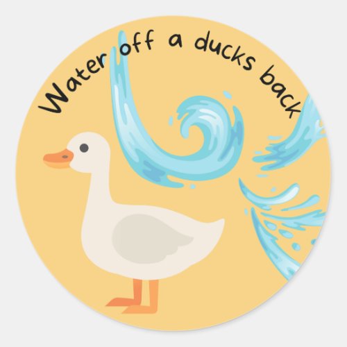 Water Off A Ducks Back Sticker