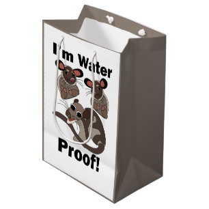 Water Opossum I'm Water Proof Funny  Medium Gift Bag