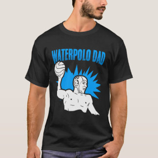 Water Polo Dad Water Polo Player Team Sport Waterp