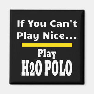Water Polo Funny Sarcastic Magnet