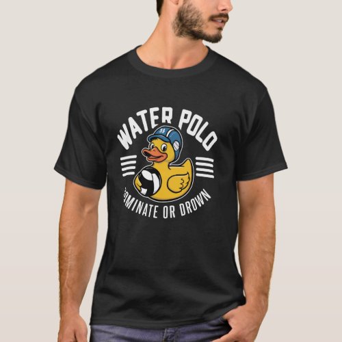 Water Polo Rubber Duck Dominate or Drown funny Wat
