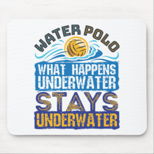 Water Polo What Happens Underwater Mouse Pad