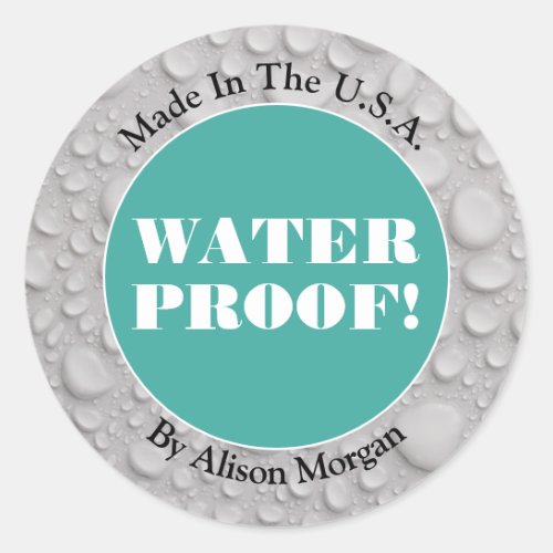 Water Proof WhBk Text Teal Your Photo Classic Round Sticker