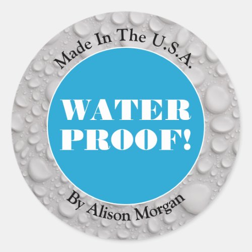 Water Proof White Text 3 Text Lines Blue Photo  Classic Round Sticker