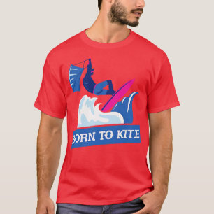 Water Sport Funny Kiteboarder Gift Kitesurfing T-Shirt