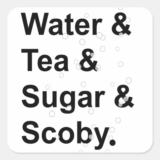 Water Tea Sugar Scoby Square Sticker (Front)