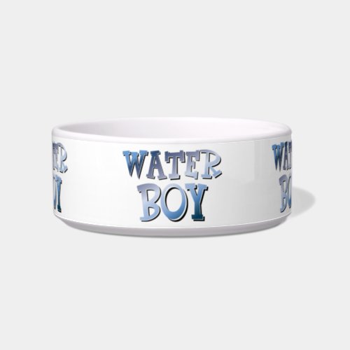 WaterBoy Bowl