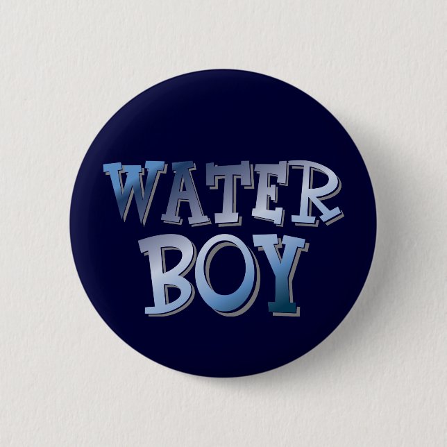 WaterBoy Button (Front)