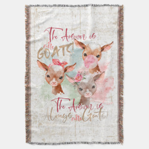 Watercolor Answer is MORE GOATS Throw Blanket