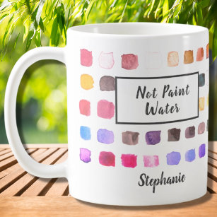 Watercolor Artist Custom Name Not Paint Water  Coffee Mug
