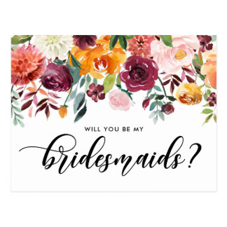 Watercolor Autumn Blooms Will You Be My Bridesmaid Postcard