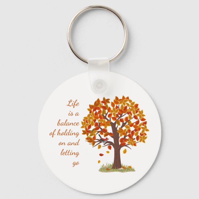 Watercolor Autumn Tree Life is Balance Quote  Keychain (Front)