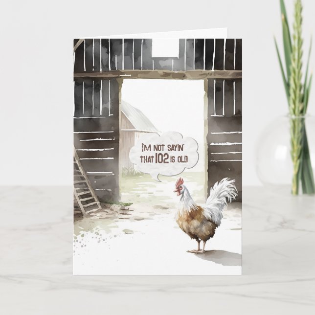 Watercolor Barn Rooster 102nd Birthday Humor Card (Front)