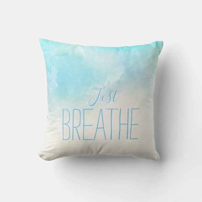 Watercolor Beach Just Breathe Throw Pillow (Front)