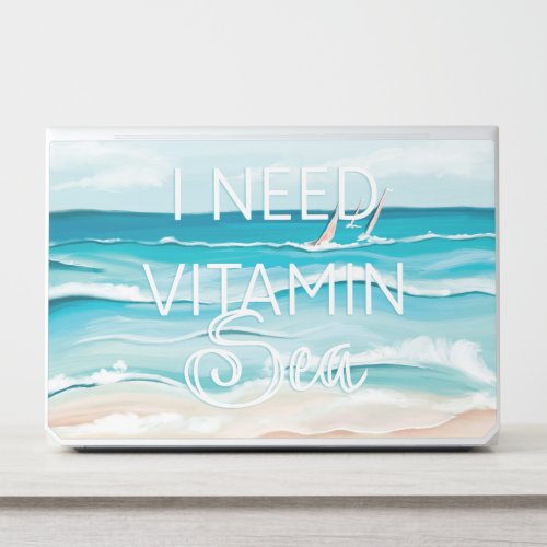 Watercolor Beachside Ocean I Need Vitamin Sea HP Laptop Skin