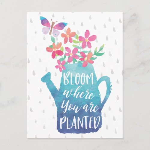 Watercolor Bloom Where You Are Planted Postcard