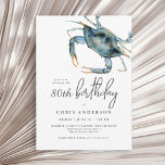 Watercolor Blue Crab Seafood 80th Birthday Invitation<br><div class="desc">The perfect birthday invitation for celebrating a special 80th birthday with dinner along the coast, this design features a blue crab in the upper corner in vibrant watercolors. The invitation text pairing is modern with a casual elegance that is both tasteful and hospitable. It works beautifully for him or her...</div>