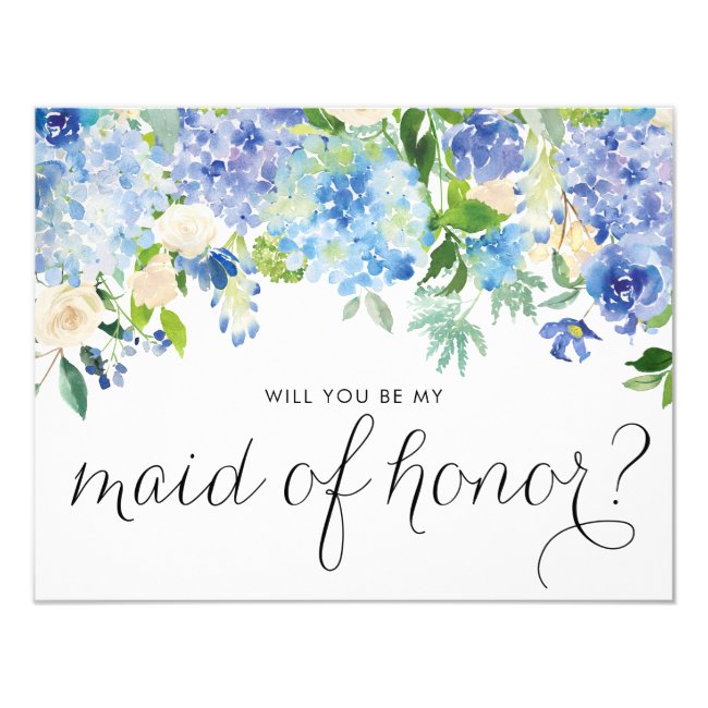 Watercolor Blue Hydrangeas Be My Maid of Honor Invitation