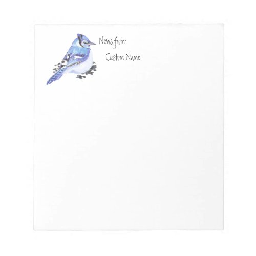 Watercolor Blue Jay News from Custom Name Bird Notepad