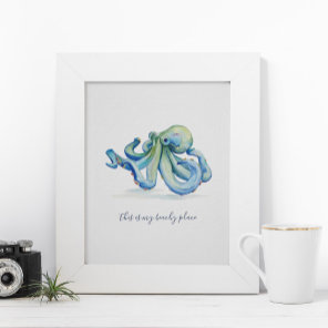 Watercolor Blue Octopus Motivational Poster